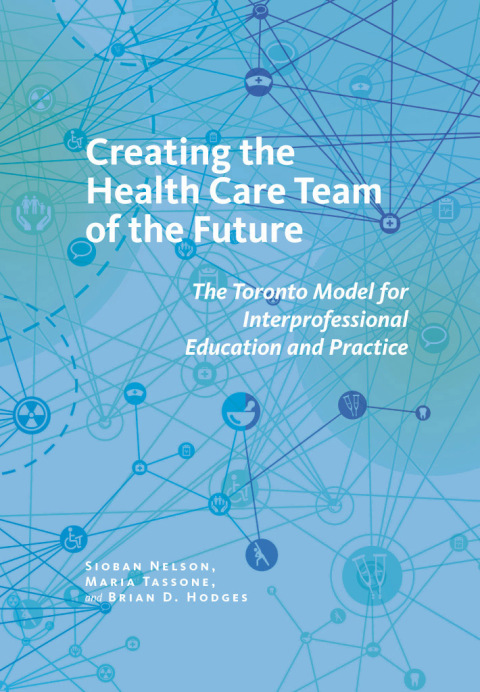 Cover image for book Creating the Health Care Team of the Future