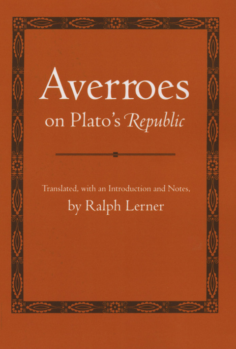Averroes on Plato's \"Republic\" 