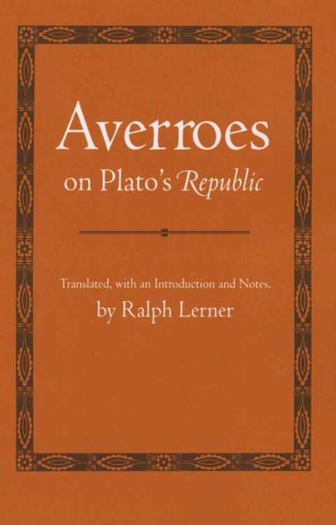 Averroes on Plato's \"Republic\" 