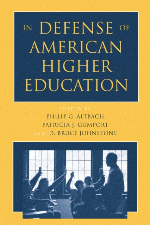 Cover image for book In Defense of American Higher Education