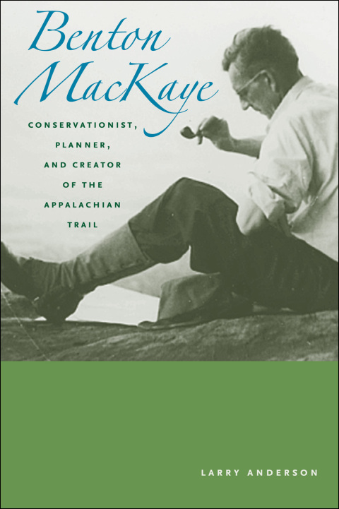 Cover image for book Benton MacKaye