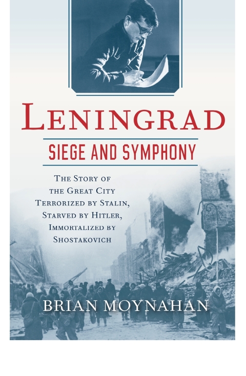 Cover image for book Leningrad: Siege and Symphony