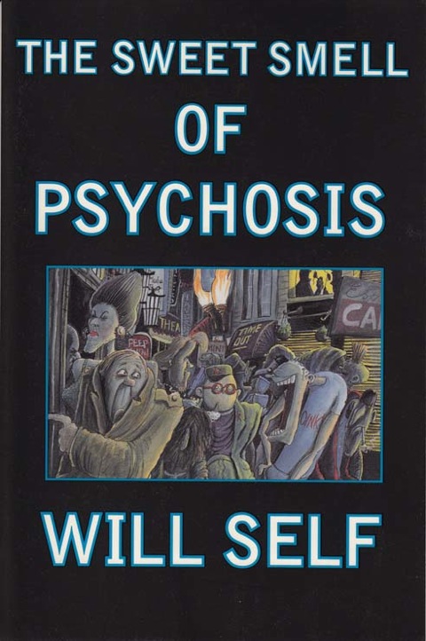 Cover image for book The Sweet Smell of Psychosis