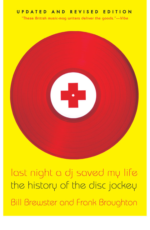 Cover image for book Last Night a DJ Saved My Life