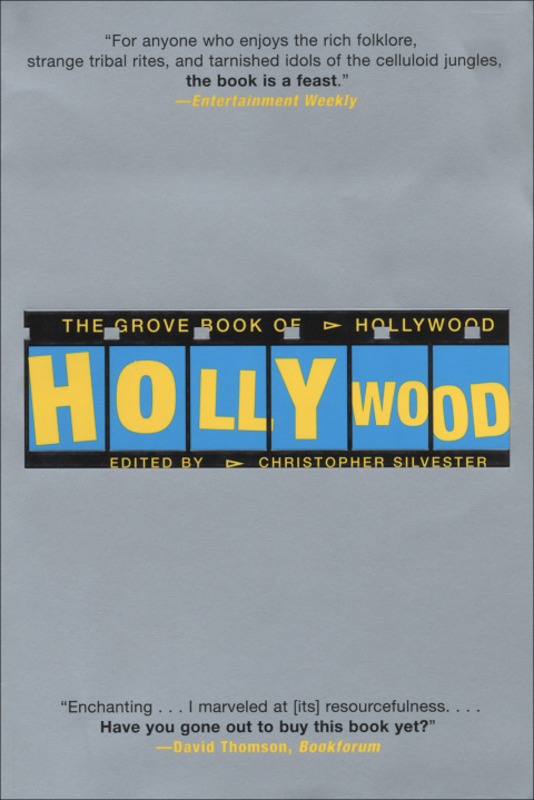 Cover image for book The Grove Book of Hollywood