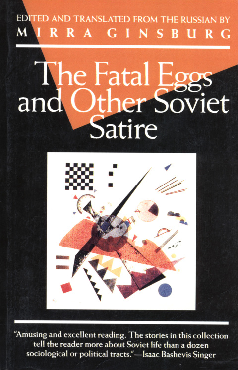 Cover image for book The Fatal Eggs and Other Soviet Satire