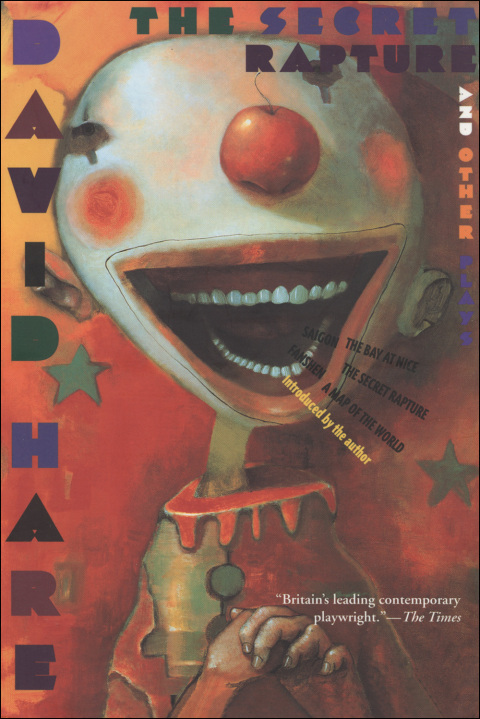 Cover image for book The Secret Rapture and Other Plays