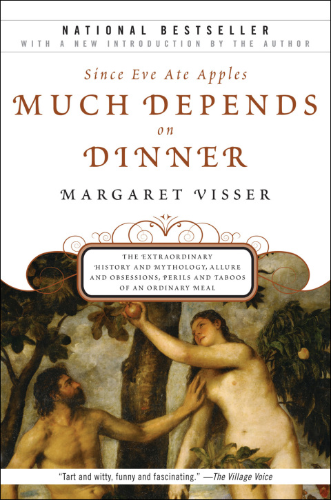 Cover image for book Since Eve Ate Apples Much Depends on Dinner