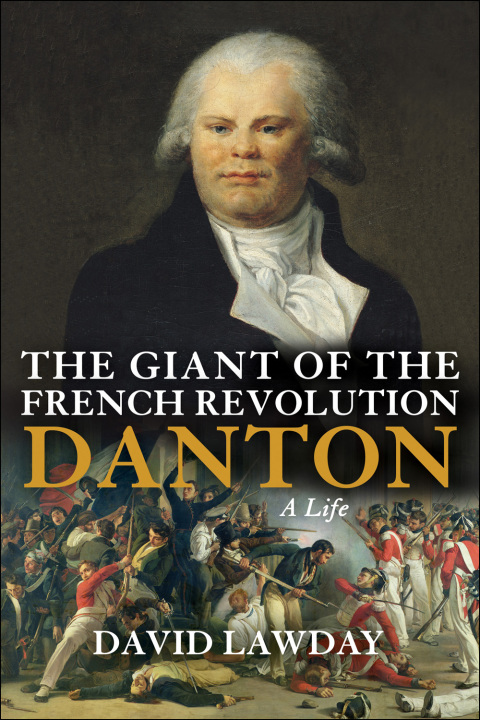 Cover image for book The Giant of the French Revolution
