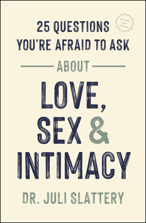 Cover image for book 25 Questions You're Afraid to Ask about Love, Sex, and Intimacy