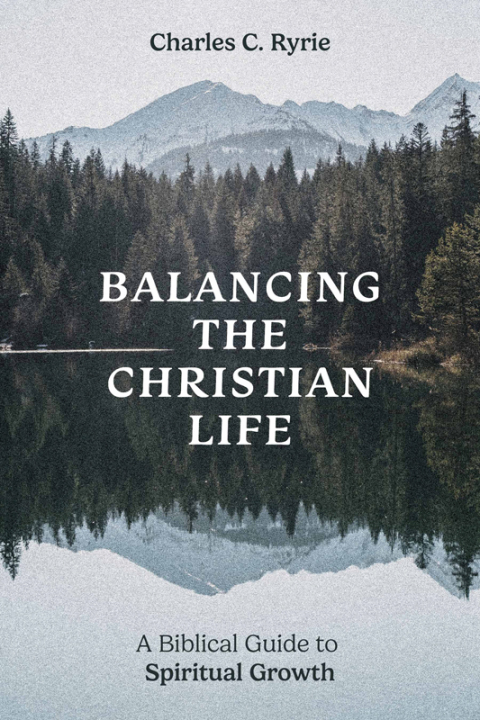 Cover image for book Balancing the Christian Life