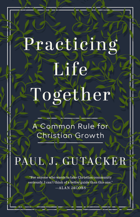 Cover image for book Practicing Life Together