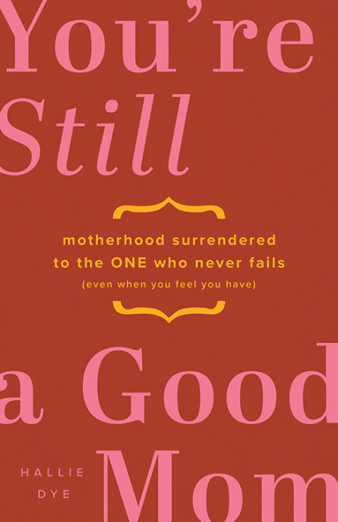Cover image for book You're Still a Good Mom
