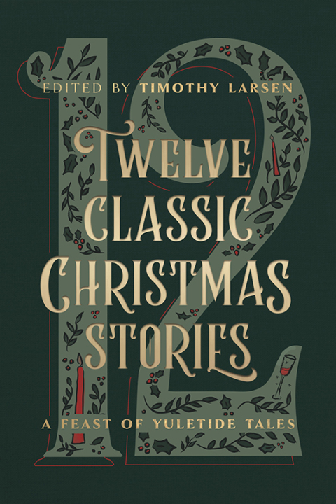 Cover image for book Twelve Classic Christmas Stories