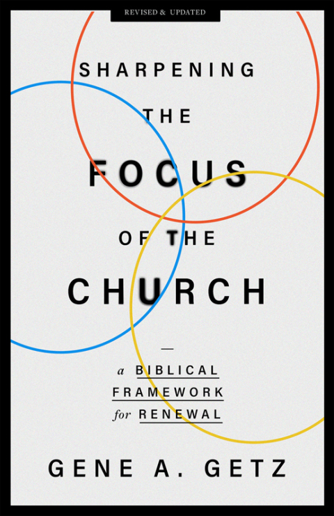 Cover image for book Sharpening the Focus of the Church