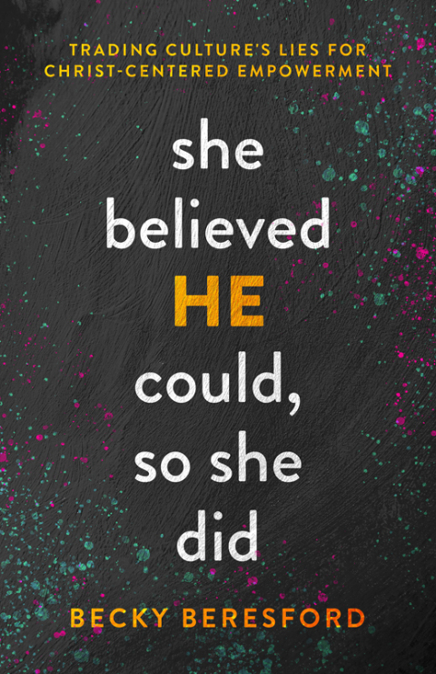 Cover image for book She Believed HE Could, So She Did