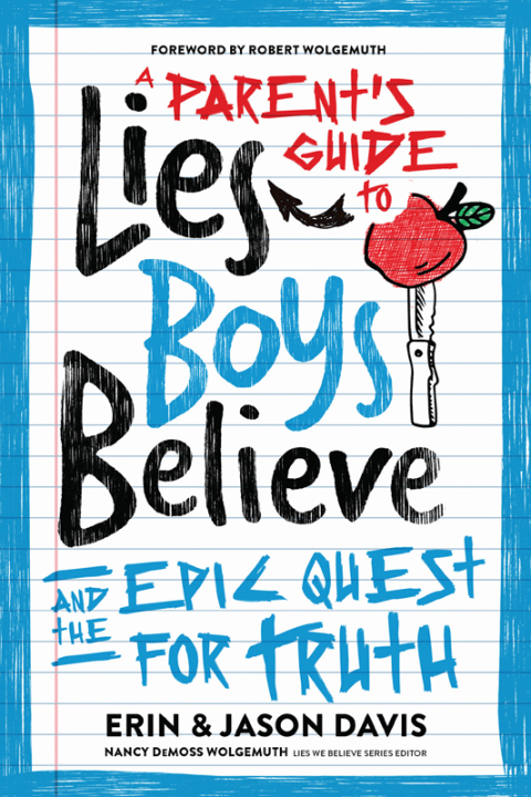 Cover image for book A Parent's Guide to Lies Boys Believe