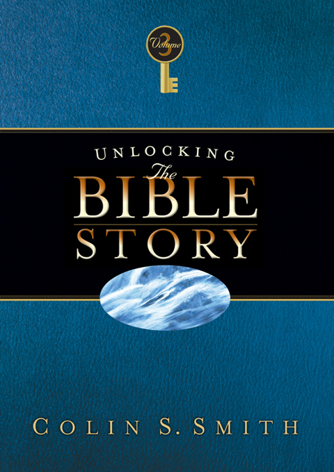 Cover image for book Unlocking the Bible Story: New Testament Volume 3
