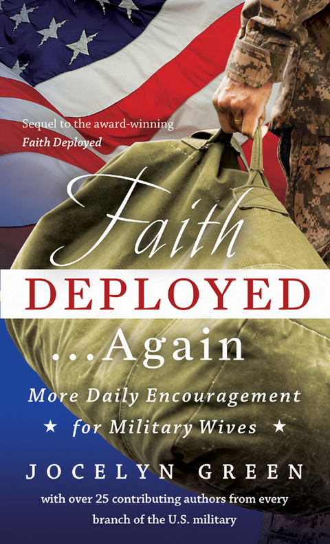 Cover image for book Faith Deployed...Again: More Daily Encouragement for Military Wives