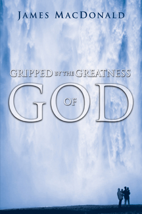 Cover image for book Gripped by the Greatness of God