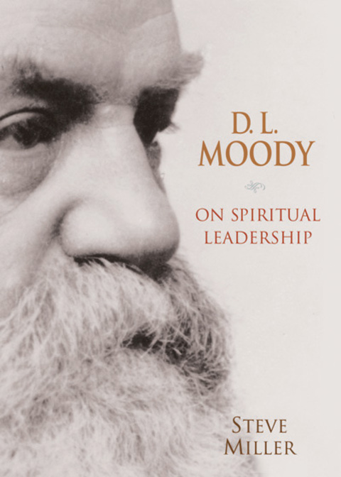 Cover image for book D.L. Moody on Spiritual Leadership