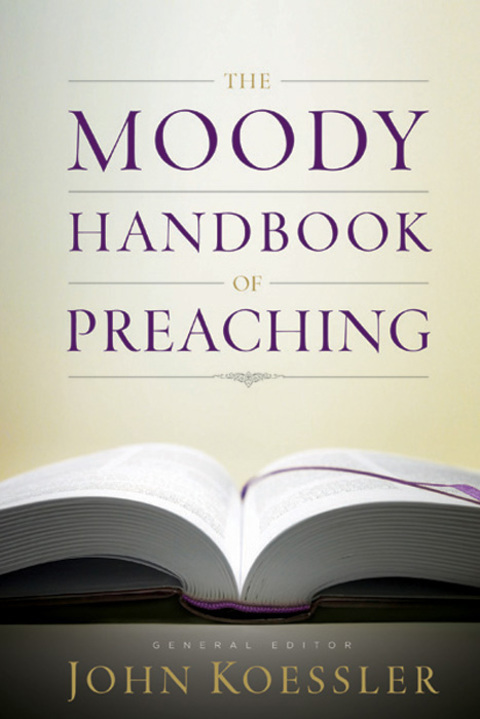 Cover image for book The Moody Handbook of Preaching