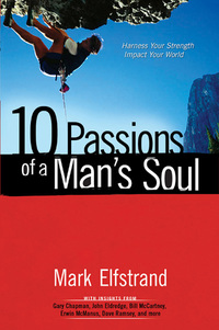 Cover image: 10 Passions of a Man's Soul 9780802408662