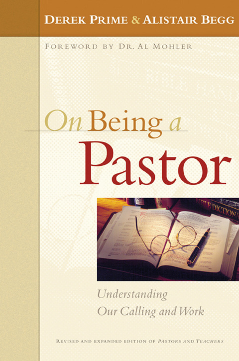 Cover image for book On Being A Pastor: Understanding Our Calling and Work