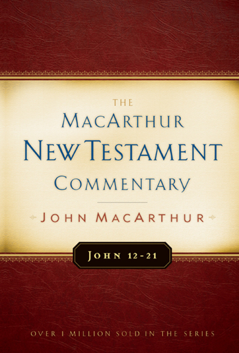 Cover image for book John 12-21 MacArthur New Testament Commentary