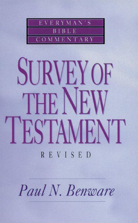 Cover image for book Survey of the New Testament- Everyman's Bible Commentary