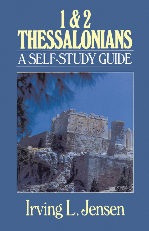 Cover image for book First & Second Thessalonians- Jensen Bible Self Study Guide
