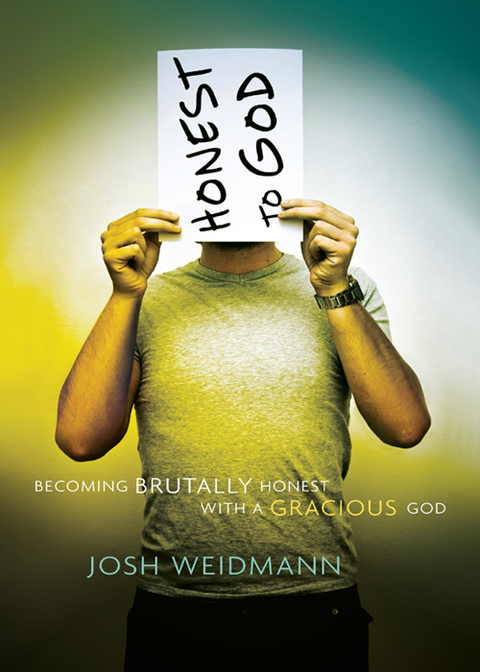 Cover image for book Honest to God: The Means to True Transformation