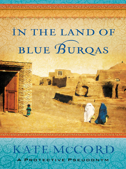 Cover image for book In the Land of Blue Burqas