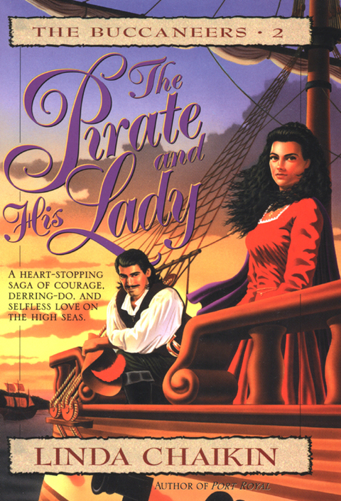 Cover image for book The Pirate and His Lady: Buccaneers Series #2