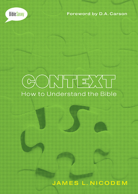 Cover image for book Context: How to Understand the Bible