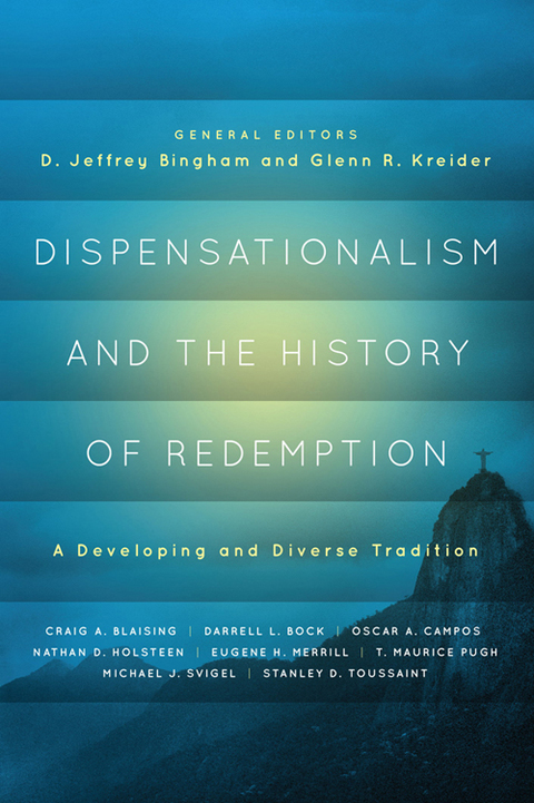 Cover image for book Dispensationalism and the History of Redemption: A Developing and Diverse Tradition