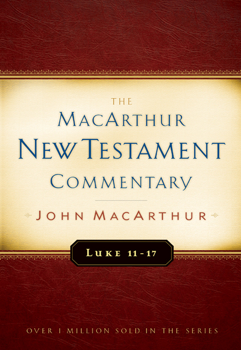 Cover image for book Luke 11-17 MacArthur New Testament Commentary