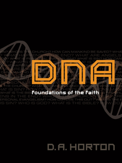 Cover image for book DNA: Foundations of the Faith