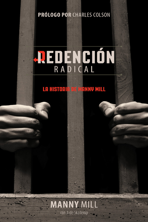 Redención Radical: La verdadera historia de Manny Mill