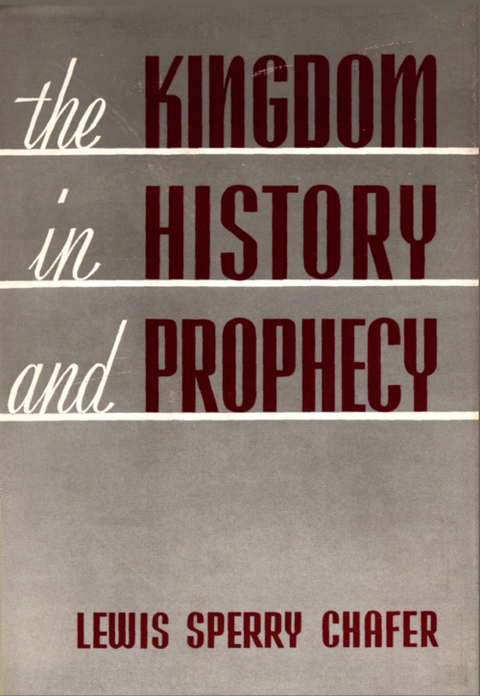 Cover image for book The Kingdom in History and Prophecy