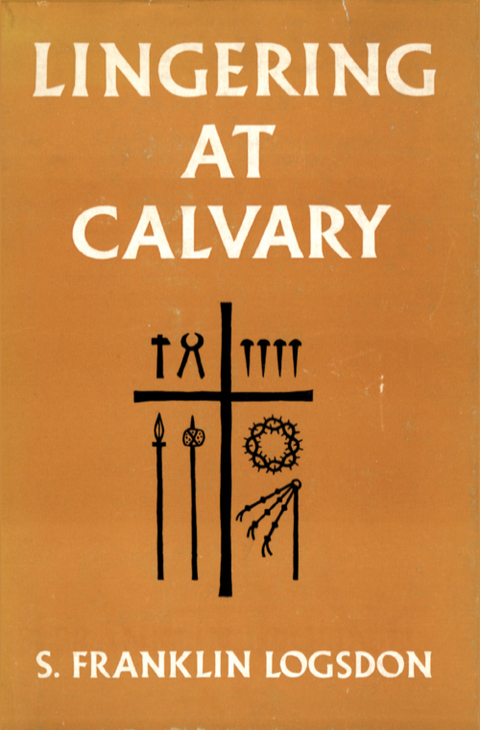 Cover image for book Lingering at Calvary