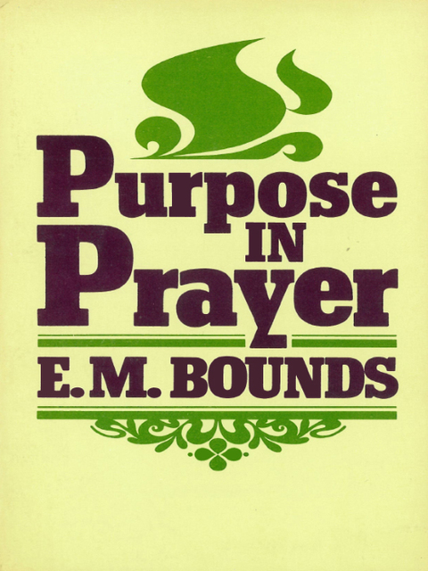 Cover image for book Purpose In Prayer