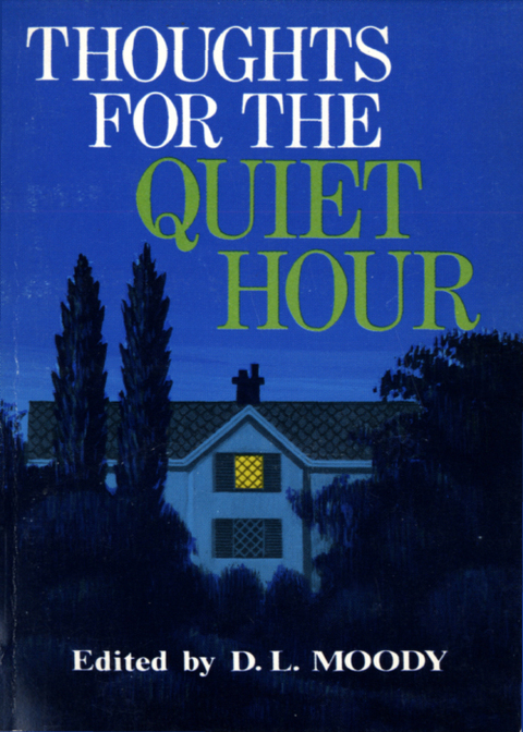 Cover image for book Thoughts for the Quiet Hour