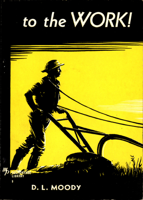 Cover image for book To the Work!: Exhortations to Christians