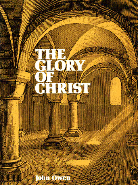 Cover image for book The Glory Of Christ