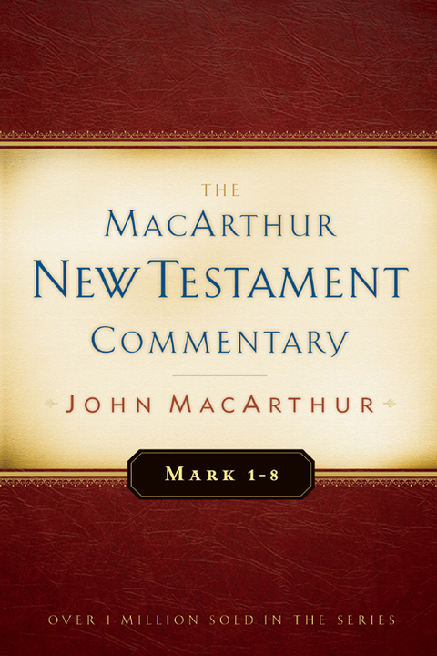 Cover image for book Mark 1-8 MacArthur New Testament Commentary