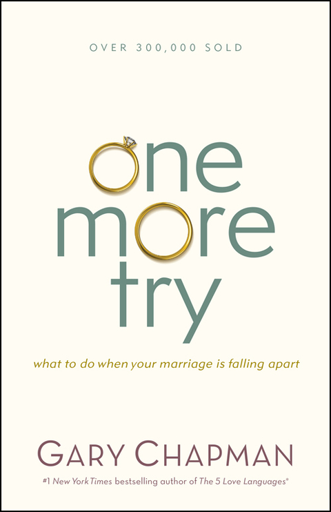 Cover image for book One More Try: What to Do When Your Marriage Is Falling Apart