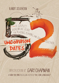 صورة الغلاف: 52 Uncommon Dates: A Couple's Adventure Guide for Praying, Playing, and Staying Together 9780802411747