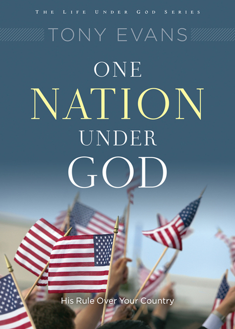 Cover image for book One Nation Under God: His Rule Over Your Country