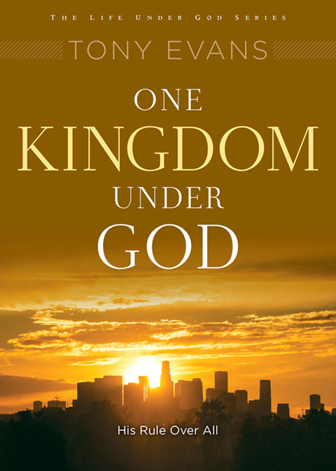 Cover image for book One Kingdom Under God: His Rule Over All